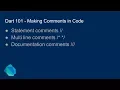 Dart 101 - Making Comments in Code