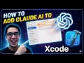 How to Add Claude AI to Xcode Step-by-Step Tutorial 2026