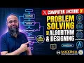 Class 10 Computer Science Lecture 01 Algorithm Pseudocode Problem Solving Sindh Board