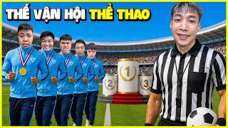 Đức Mõm | Tôi Đã Tổ Chức "THẾ VẬN HỘI THỂ THAO" Siêu Kịch Tính !!!