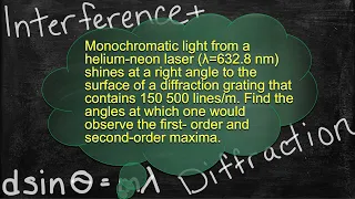 Physics Interference and Diffraction Problem Solver - Solving Diffraction Grating Problems 1