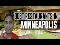 Best Restaurants and Places to Eat in Minneapolis Minnesota MN