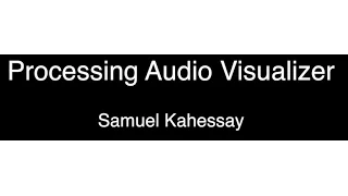 Processing Visualizer Demo