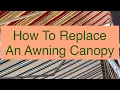 How To Replace An Awning Canopy