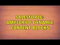Salesforce Ampscript Dynamic Content Blocks