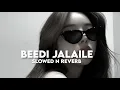 Download Lagu Beedi Jalaile (Slowed n Reverb)