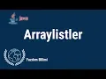 Java Programlama Dersleri 25 - Arraylistler