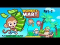 Monkey Mart Walkthrough and Gameplay - Part 2