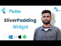 Flutter SliverPadding Widget Abdul Motaleb Learn With Motaleb Flutter Widget