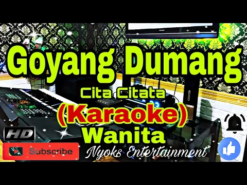 Download MP3 GOYANG DUMANG - Cita Citata (KARAOKE) Dj House Remix || Nada Wanita CIS=DO [Minor]