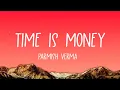 Parmish Verma - Time is Money (Lyrics)