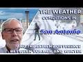 San Antonio Texas Weather Extremes in Summer and Winter
