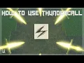 Deepwoken ThunderCall Guide