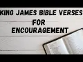 King James Bible Verses For Encouragement