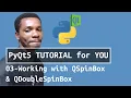 PyQt5 Tutorial - Working with QSpinBox and QDoubleSpinBox
