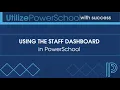 PowerSchool PL - Using the Staff Dashboard