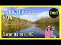 Discovering Asheville East KOA Holiday campground NC