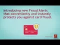 Instant and Convenient Protection Against Fraud - CIBC Fraud Alerts