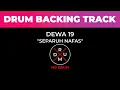 Download Lagu Separuh Nafas - Dewa 19 | No Drum | Drumless | Drum Backing Track | Tanpa Drum | Minus Drum