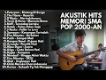 Lagu 🎧 LAGU GALAU 2000AN PALING ENAK DIDENGAR | Playlist Pop Indonesia Nostalgia Akustik Kenangan SMA