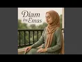 Lagu Diam Itu Emas