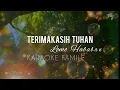 Download Lagu Terimakasih Tuhan - Karaoke Version Nada Wanita