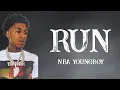 NBA YoungBoy - Run