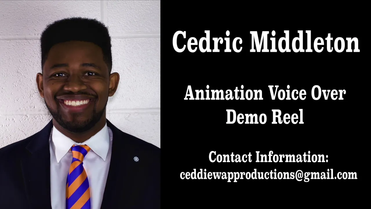 Cedric Middleton Animation Voice Over Reel