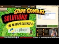 CodeCombat Python The Agrippa Defense A