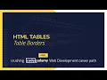 Crushing Codecademy PRO WEB DEVELOPMENT career path Challenge - Table Borders
