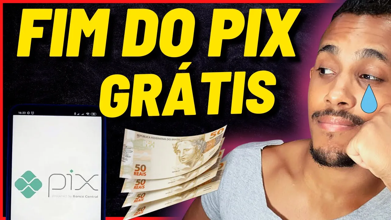 ❗ URGENTE ❗ PIX NÃO SERÁ MAIS DE GRAÇA Confira O REAL Motivo