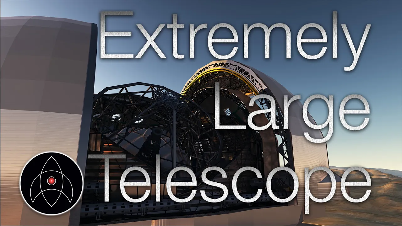 World's Biggest Optical Telescope - ELT