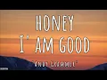Download Lagu Andy Grammer - Honey, I'm Good (Lyrics) | Nah, nah, honey, I'm good |