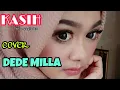 Download Lagu Kasih - Rita Sugiarto Cover Dede Milla