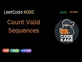 LeetCode 4002 Count Valid Sequences Math Combinatorics Java