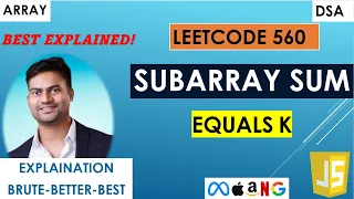 Subarray Sum Equals K Leetcode 560 Prefix Sum HashMap JavaScript Brute-Better-Best