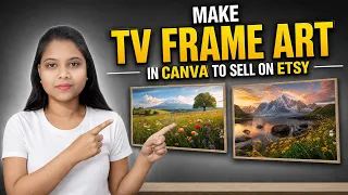 How to Make TV Frame Art in Canva to Sell on Etsy Beginner Tutorial