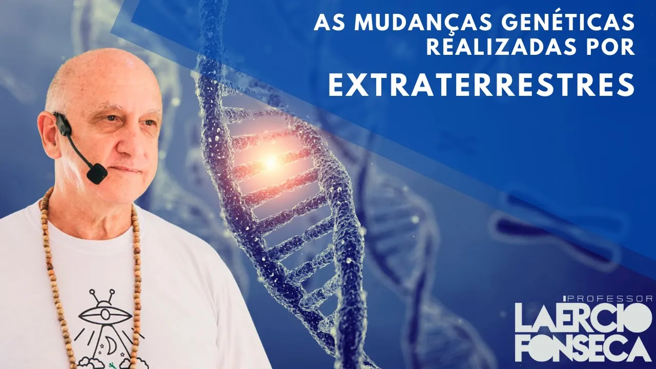 As MUDANÇAS Genéticas, CLONAGEM e a PURIFICAÇÃO GENÉTICA realizadas pelos EXTRATERRESTRES