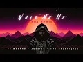 Download Lagu The Weeknd, Justice - Wake Me Up (80s Remix)
