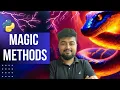 Python Tutorial for Beginners Magic Methods Dunder Methods Hindi