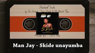 man jaykiller skide unayumba