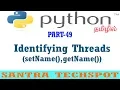Python Tutorial in Tamil Identifying Threads using setName and getName in Python