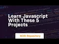 learn javascript with these 5 projects