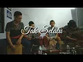 Tak Selalu - Souljah by DSR² Projects || akustik cover lirik