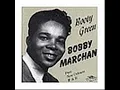 Bobby Marchan- There is something on your mind