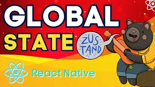 Global State Management with Zustand in React Native DEVember Day 17