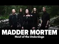 The Dark Truth Behind Being a Heavy Metal Frontwoman Howl of the Underdogs Madder Mortem