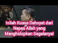 Download Lagu Inilah Kuasa Dahsyat dari Napas Allah yang Menghidupkan Segalanya! erastus sabdono, suara, truth id