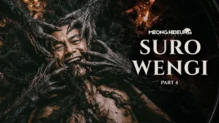 Nyurup Raga | Suro Wengi Part 4