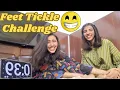 Feet Tickle challenge shehzeen ro pri andy bechna pr gye